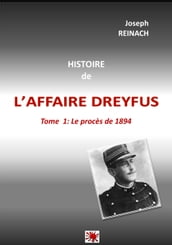 HISTOIRE DE L AFFAIRE DREYFUS