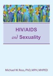 HIV/AIDS and Sexuality