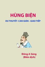 HÙNG BIN (Du thuyt, can gián và giao tip)