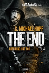 HOFFNUNG UND TOD (The End 4)