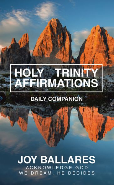 HOLY TRINITY AFFIRMATIONS - Joy Ballares
