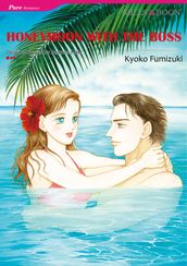 HONEYMOON WITH THE BOSS (Mills & Boon Comics)