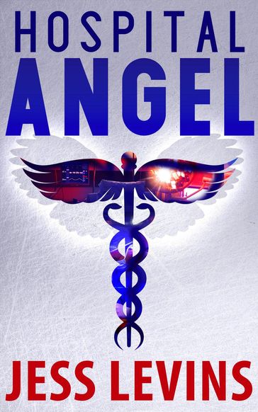 HOSPITAL ANGEL - Jess Levins