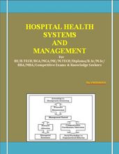 HOSPITAL HEALTH SYSTEMS AND MANAGEMENT