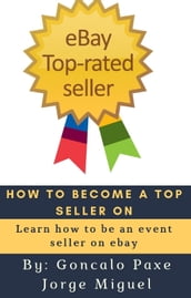 HOW TO BECOME A TOP SELLER ON