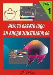 HOW TO CREATE LOGO IN ADOBE ILLUSTRATOR CC PART 1