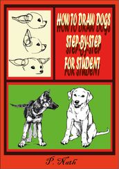 HOW TO DRAW DOGS STEP-BY-STEP FOR STUDENT