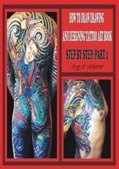 HOW TO DRAW DRAWING AND DESIGNING TATTOO ART BOOK STEP BY STEP PART 1