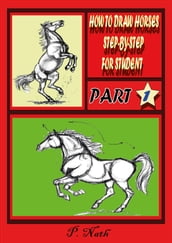 HOW TO DRAW HORSES STEP-BY-STEP FOR STUDENT PART 1