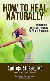 HOW TO HEAL NATURALLY