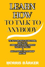 HOW TO TALK TO ANYBODY