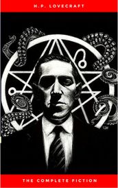 H.P. Lovecraft: The Ultimate Collection (160 Works by Lovecraft Early Writings, Fiction, Collaborations, Poetry, Essays & Bonus Audiobook Links)