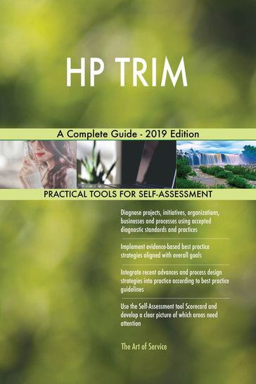 HP TRIM A Complete Guide - 2019 Edition - Gerardus Blokdyk
