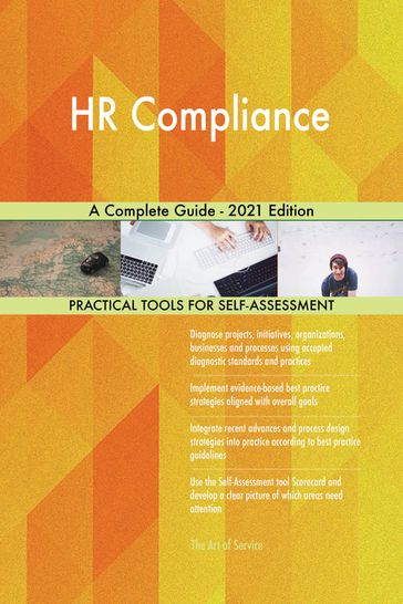 HR Compliance A Complete Guide - 2021 Edition - Gerardus Blokdyk