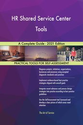 HR Shared Service Center Tools A Complete Guide - 2021 Edition