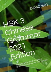 HSK 3 Chinese Grammar 2021 Edition