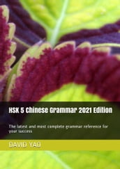 HSK 5 Chinese Grammar 2021 Edition