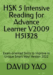 HSK 5 Intensive Reading for Advance Learner V2009 H51328