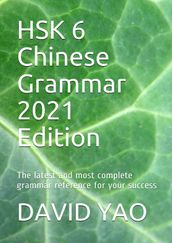 HSK 6 Chinese Grammar 2021 Edition