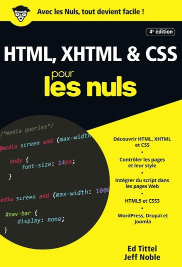 HTML, XHTML et CSS Poche Pour les Nuls, 4e - Ed Tittel - Jeff Noble