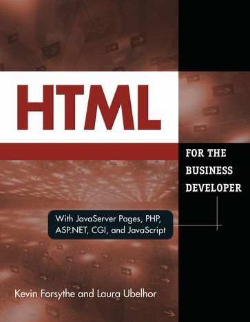 HTML for the Business Developer - Kevin Forsythe - Laura Ubelhor