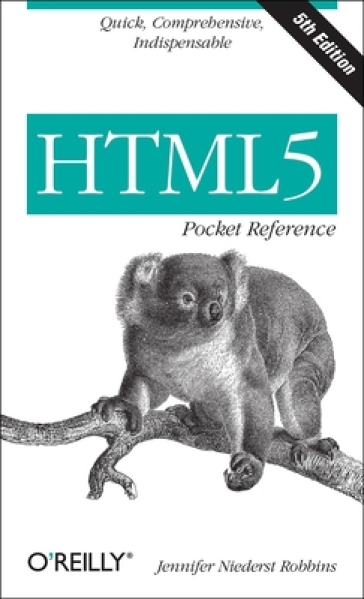 HTML5 Pocket Reference - Jennifer Niederst Robbins