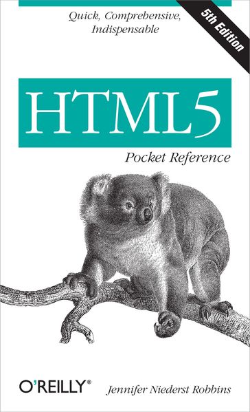 HTML5 Pocket Reference - Jennifer Robbins