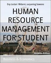 HUMAN RESOURCE MANAGEMENT FOR STUDENT