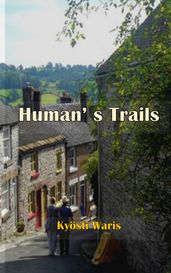 HUMAN S TRAILS