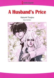 A HUSBAND S PRICE (Harlequin Comics)