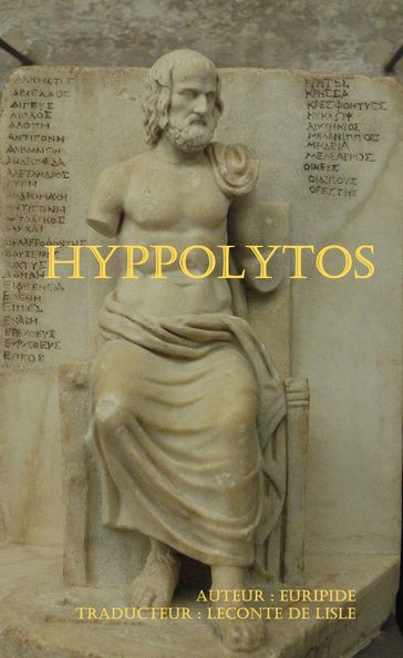 HYPPOLYTOS - Euripide - Traducteur : Leconte de Lisle