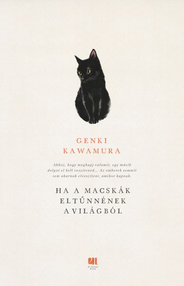 Ha a macskák eltnnének a világból - Genki Kawamura