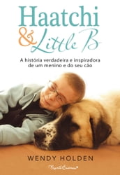 Haatchi e Little B