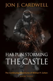Hab Pun Storming the Castle