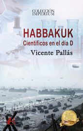 Habbakuk Científicos en el día D