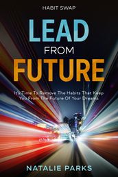 Habit Swap: Lead From Future