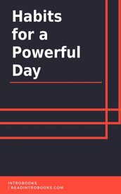 Habits for a Powerful Day