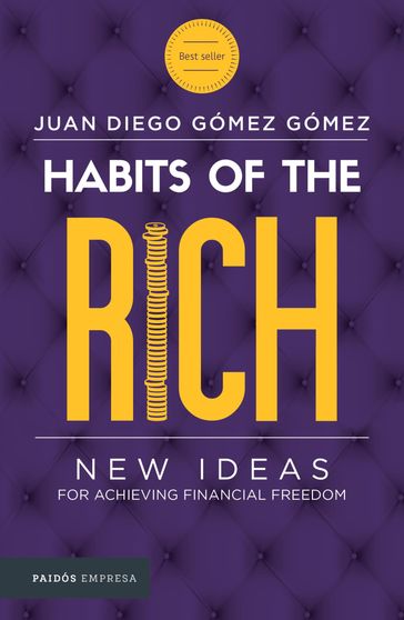 Habits of the rich - Juan Diego Gómez Gómez