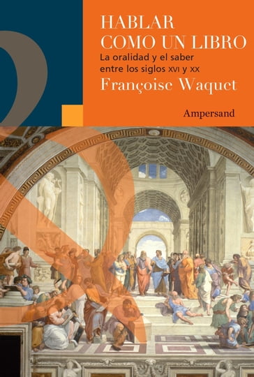 Hablar como un libro - Françoise Waquet