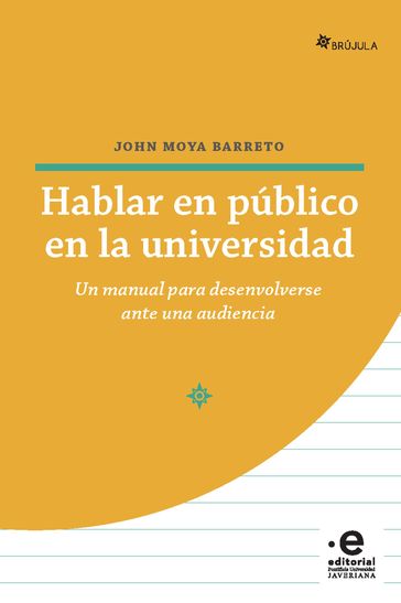Hablar en público en la universidad - John Moya Barreto