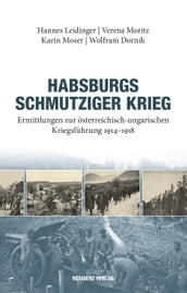 Habsburgs schmutziger Krieg