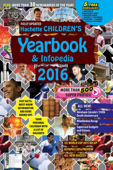 Hachette Children's Yearbook& Infopedia 2016 - AA.VV. Artisti Vari