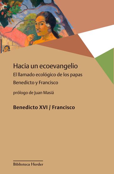 Hacia un ecoevangelio - Joseph Ratzinger - José Mario Bergoglio