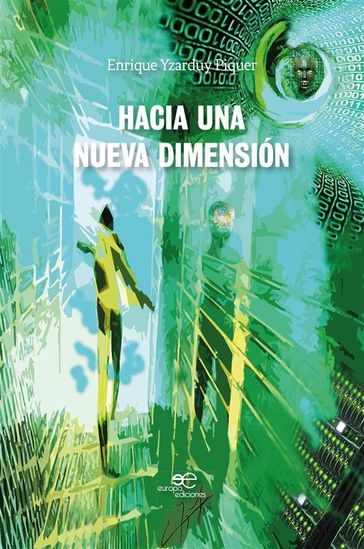 Hacia una nueva Dimensión - Enrique Yzarduy Piquer