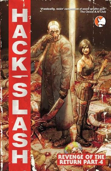 Hack/Slash Vol 4: Revenge of the Return - Tim Seeley