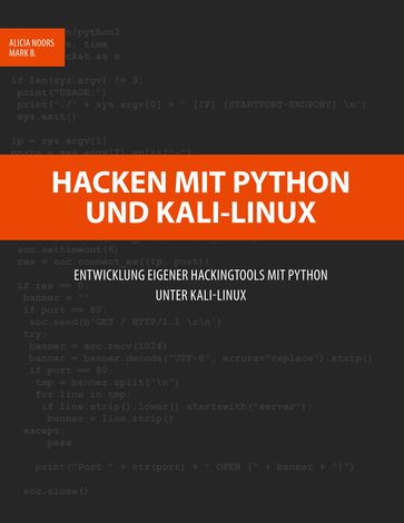 Hacken mit Python und Kali-Linux - Alicia Noors - Mark B.