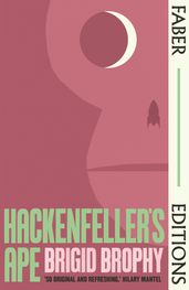 Hackenfeller s Ape (Faber Editions)