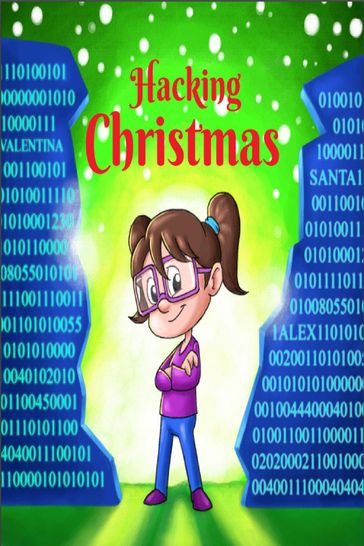 Hacking Christmas - Kelsy Sanchez