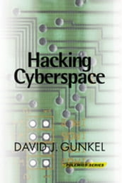 Hacking Cyberspace