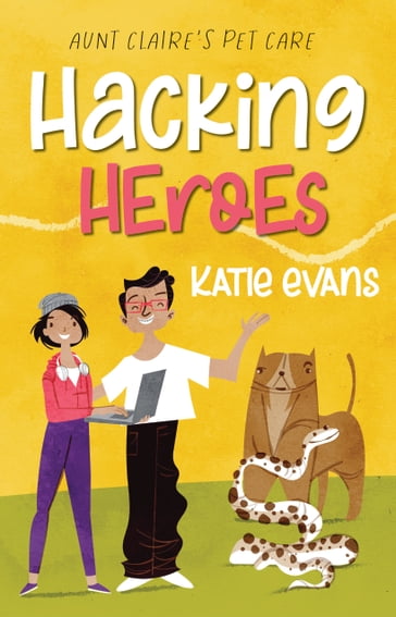 Hacking Heroes - Katie Evans